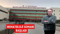YEAH HASTANESİNDE BİR İLK: HEMATOLOJİ UZMANI ATANDI.