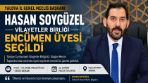 Hasan Soygüzel, Vilayetler Birliği Encümen Üyeliğine Seçildi