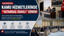 Yalova'da Kamu Hizmetlerinde Vatandaş Odaklı Dönem